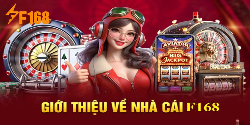 Tổng quan nói về nhà cái f168