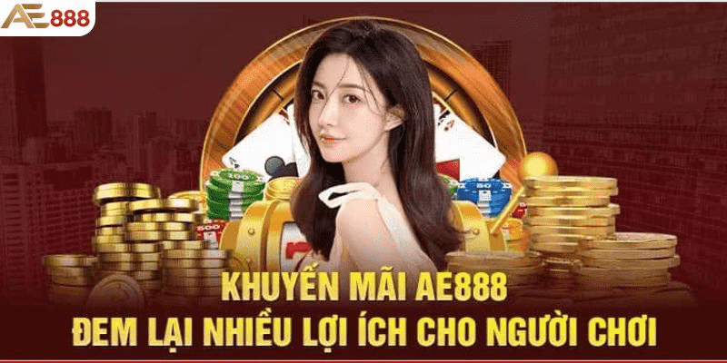 uu dai nap tien dinh ky – bi quyet cua dan choi khong so het von 1 1 - Khuyến mãi tại AE888 – Vũ khí bí mật giúp cược thủ tăng tốc vươn đỉnh Ưu đãi nạp tiền định kỳ – Bí quyết của dân chơi không sợ hết vốn