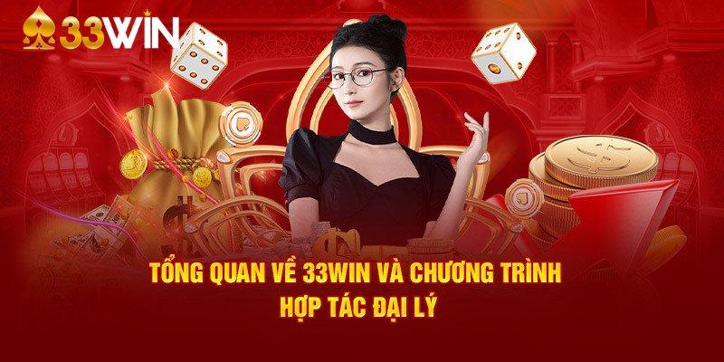 Ưu điểm nổi bật của việc làm đại lý 33WIN từ A-Z
